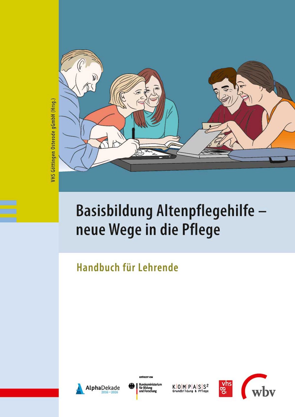 Basisbildung Altenpflegehilfe | Wbv Publikation