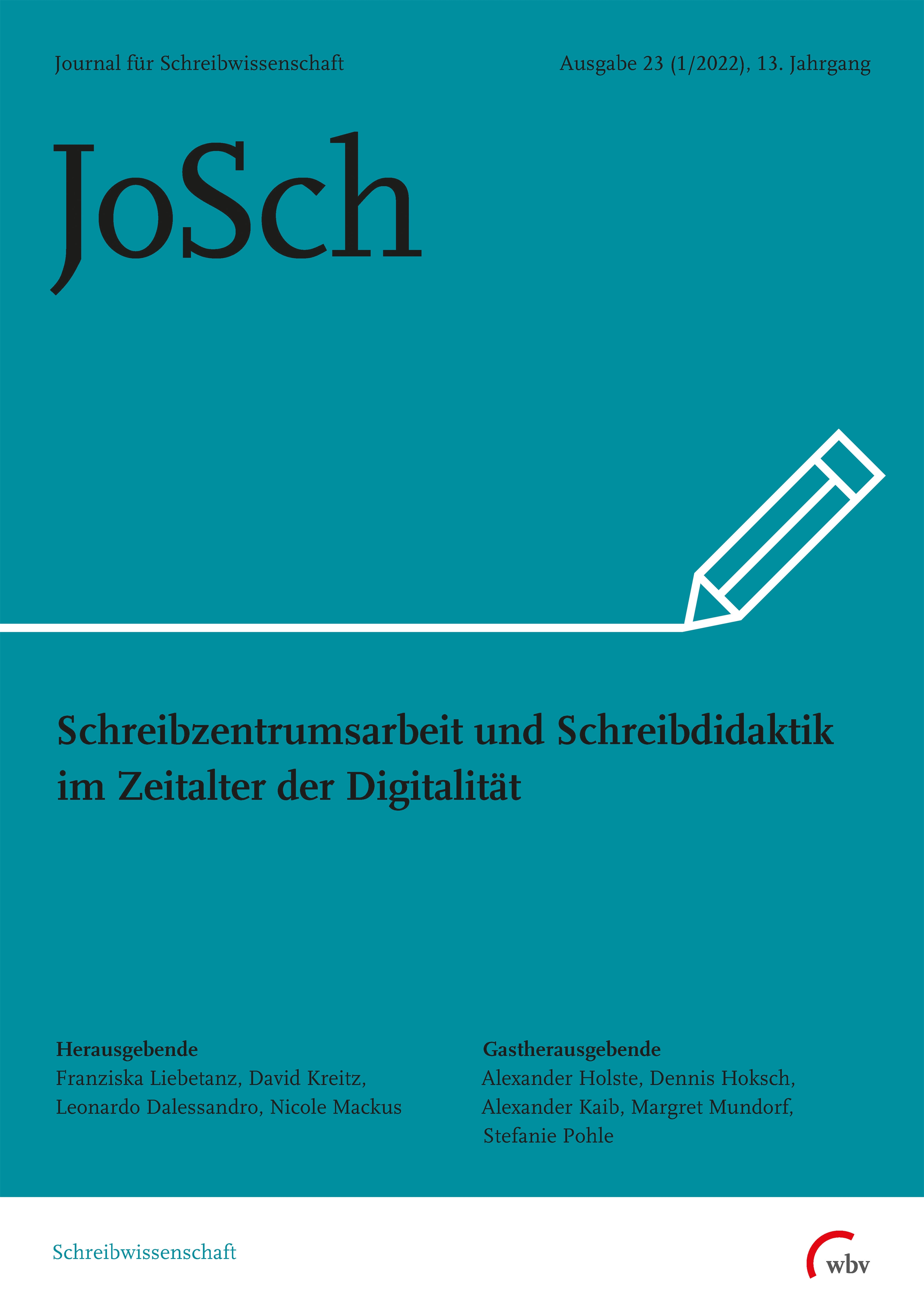 Ausgabe 23: Schreibzentrumsarbeit und Schreibdidaktik im Zeitalter der Digitalität