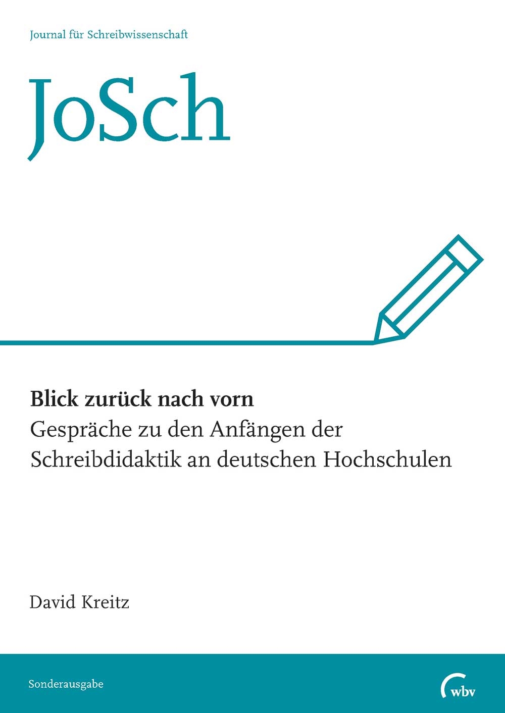 Blick zurück nach vorn. Gespräche zu den Anfängen der Schreibdidaktik an deutschen Hochschulen