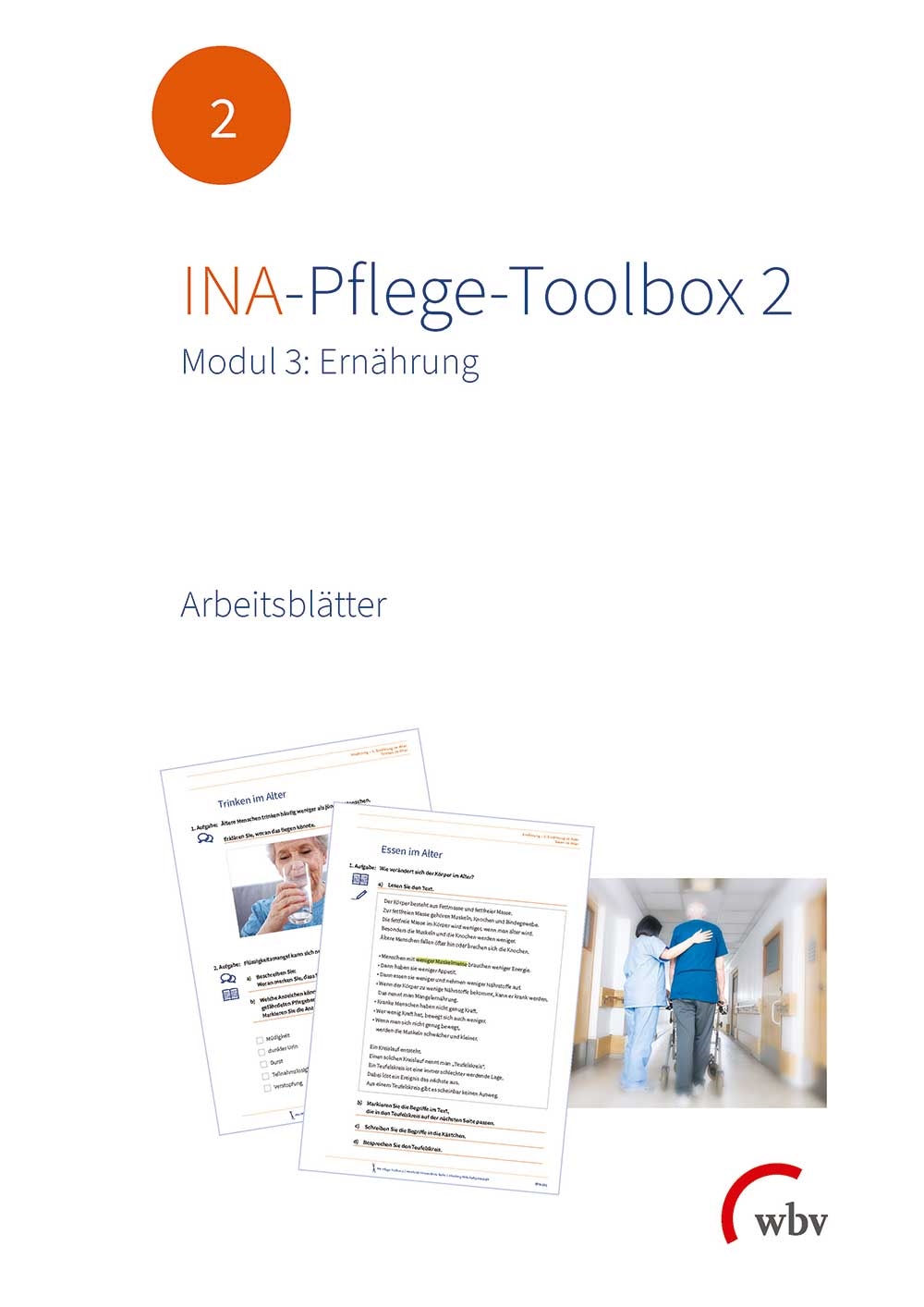 INA-Pflege-Toolbox 2: Modul 3