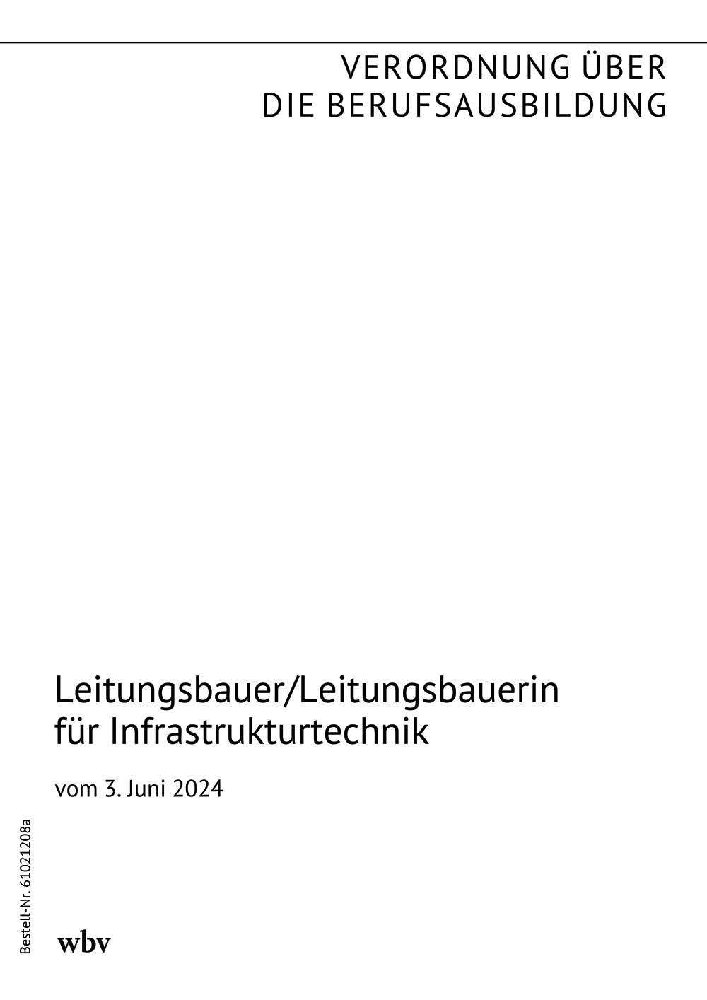 Leitungsbauer/Leitungsbauerin für Infrastrukturtechnik