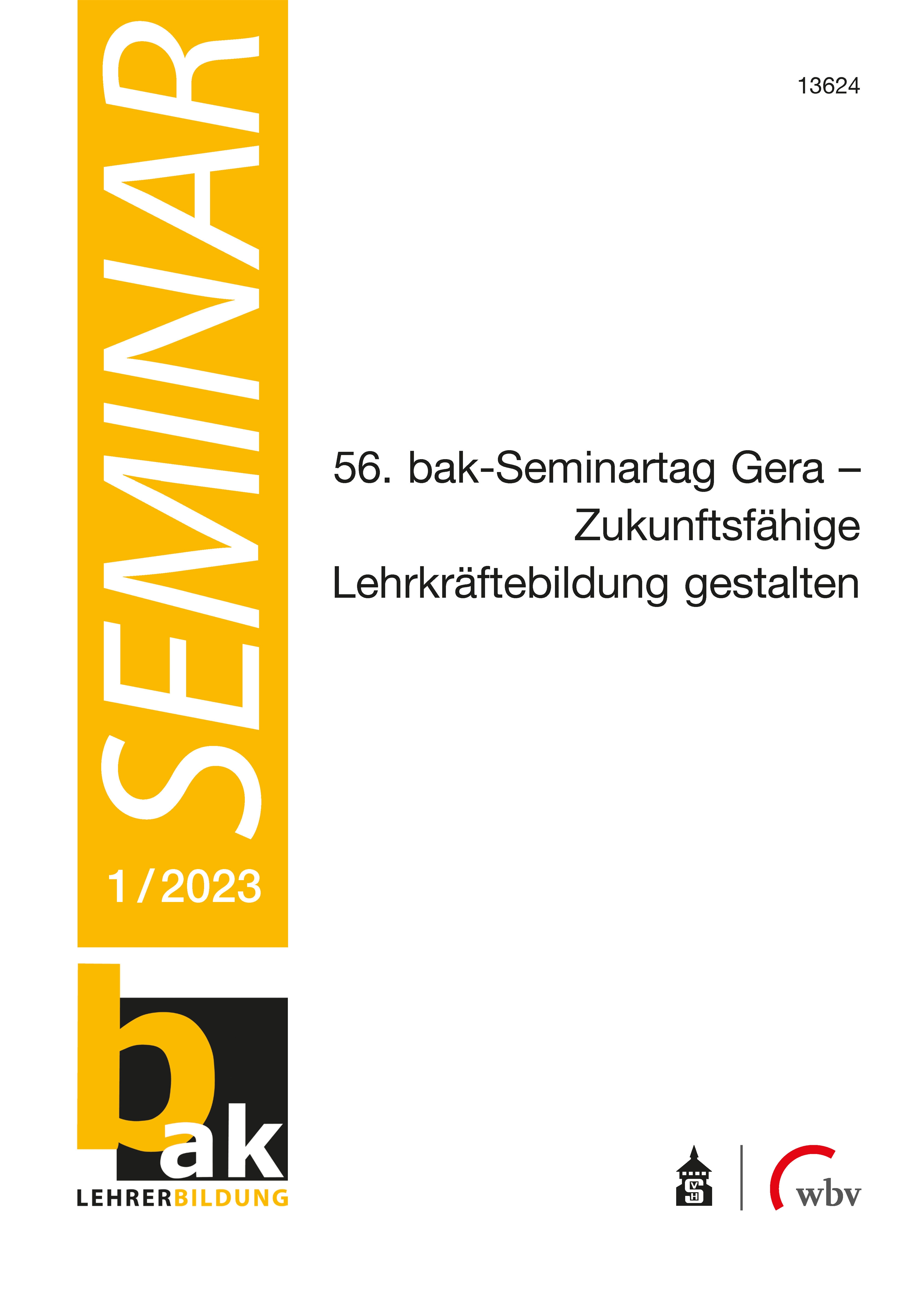 56. bak-Seminartag Gera – Zukunftsfähige Lehrkräftebildung gestalten