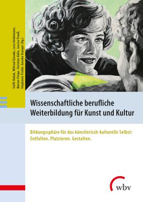 Wissenschaftliche berufliche Weiterbildung für Kunst und Kultur