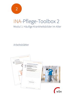 INA-Pflege-Toolbox 2: Modul 1
