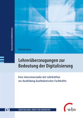 Lehrerüberzeugungen zur Bedeutung der Digitalisierung