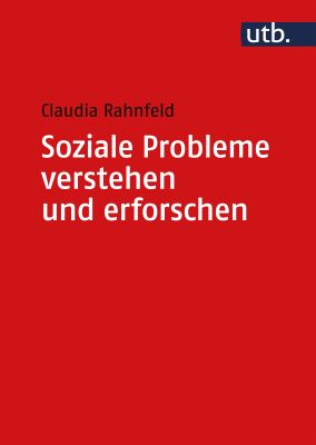 Soziale Probleme verstehen und erforschen