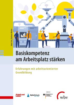 Basiskompetenz am Arbeitsplatz stärken