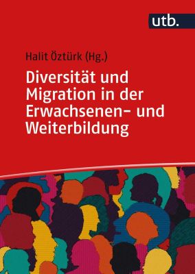 Diversität und Migration in der Erwachsenen- und Weiterbildung
