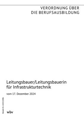 Leitungsbauer/Leitungsbauerin für Infrastrukturtechnik