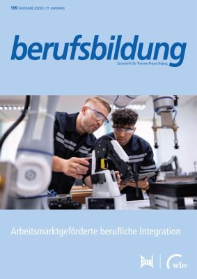 Arbeitsmarktgeförderte berufliche Integration – zwischen Individualförderung, Fachkräftesicherung und Förderdschungel