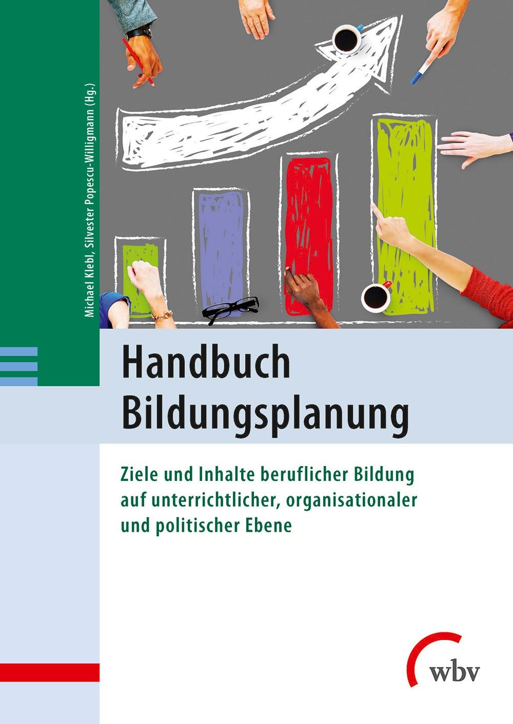 Bildungsplanung: Ziele Und Inhalte Der Berufliche Bildung Gestalten ...