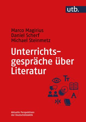 Unterrichtsgespräche über Literatur