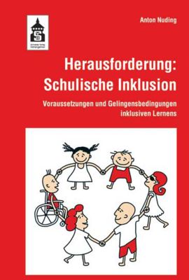 Herausforderung: Schulische Inklusion