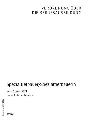 Spezialtiefbauer/Spezialtiefbauerin