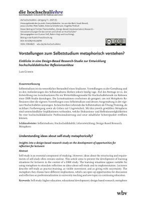 Vorstellungen zum Selbststudium metaphorisch verstehen? Einblicke in eine Design-Based Research-Studie zur Entwicklung hochschuldidaktischer Reflexionsanlässe