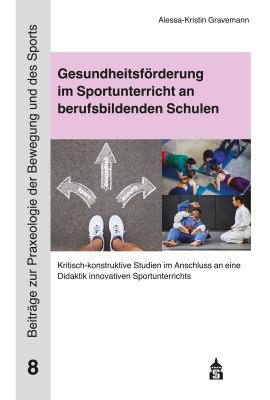 Gesundheitsförderung im Sportunterricht an berufsbildenden Schulen