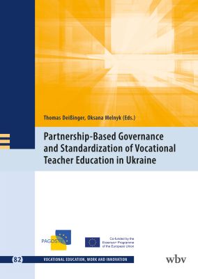 Partnership-Based Governance and Standardization of Vocational Teacher Education in Ukraine